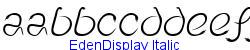 EdenDisplay Italic   25K (2002-12-27)